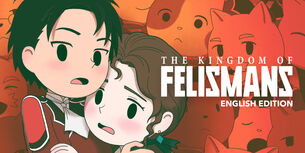 The Kingdom of Felismans: English Edition