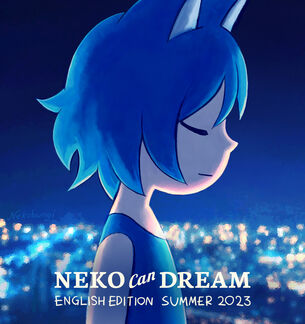 Neko Can Dream: English Edition Summer 2023
